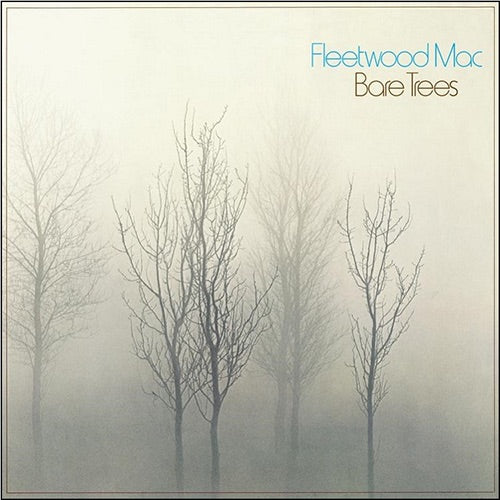 Fleetwood Mac -  Bare Trees