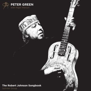 Peter Green - The Robert Johnson Songbook