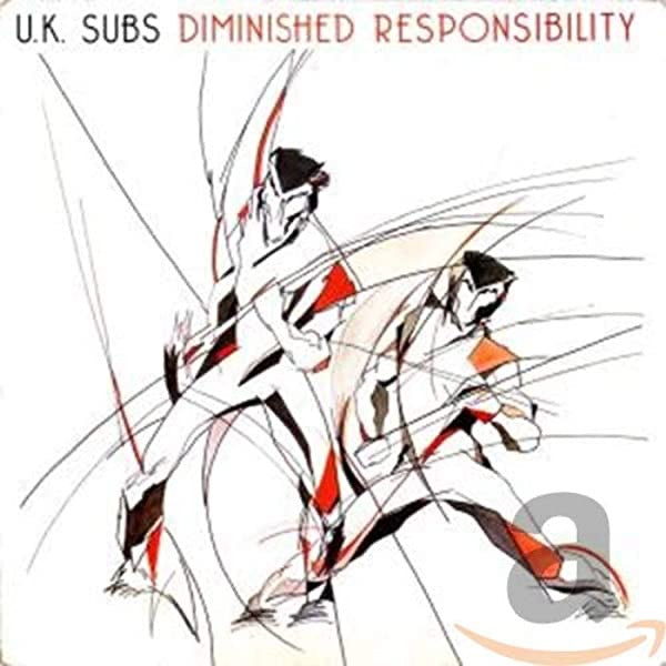 UK Subs - Diminished Responsibility (Double 10” Edition)
