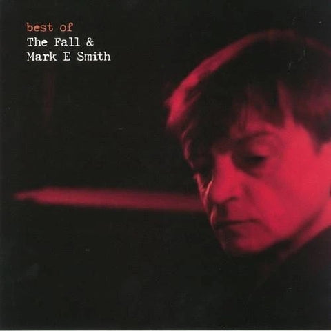 Fall, The - Best of The Fall & Mark E Smith