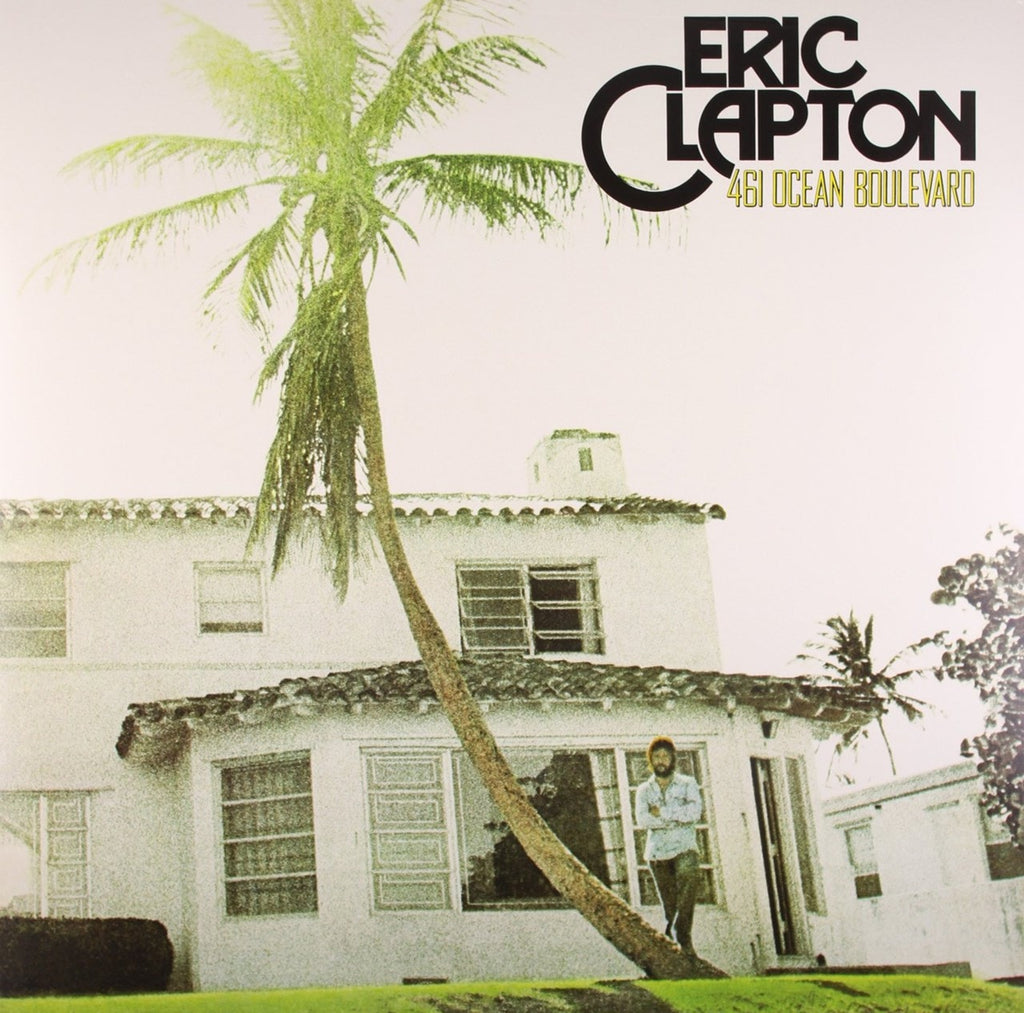 Eric Clapton - 461 Ocean Boulevard