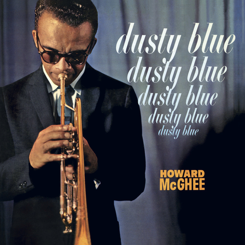 Howard McGhee - Dusty Blue (2022 Remaster)