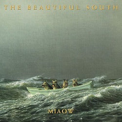 The Beautiful South - Miaow