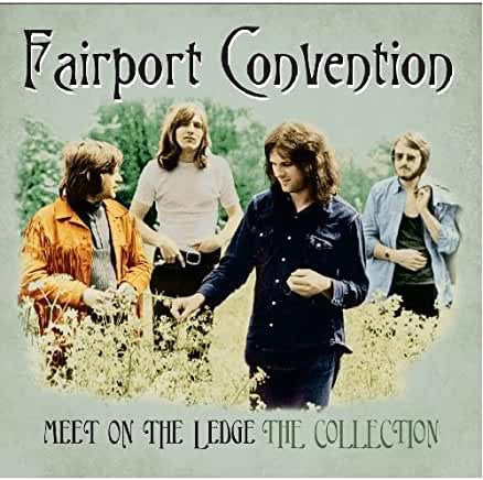Fairport Convention - Meet Me On The Edge