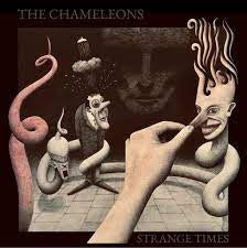 Chameleons, The - Strange Times (35th Anniversary Edition)