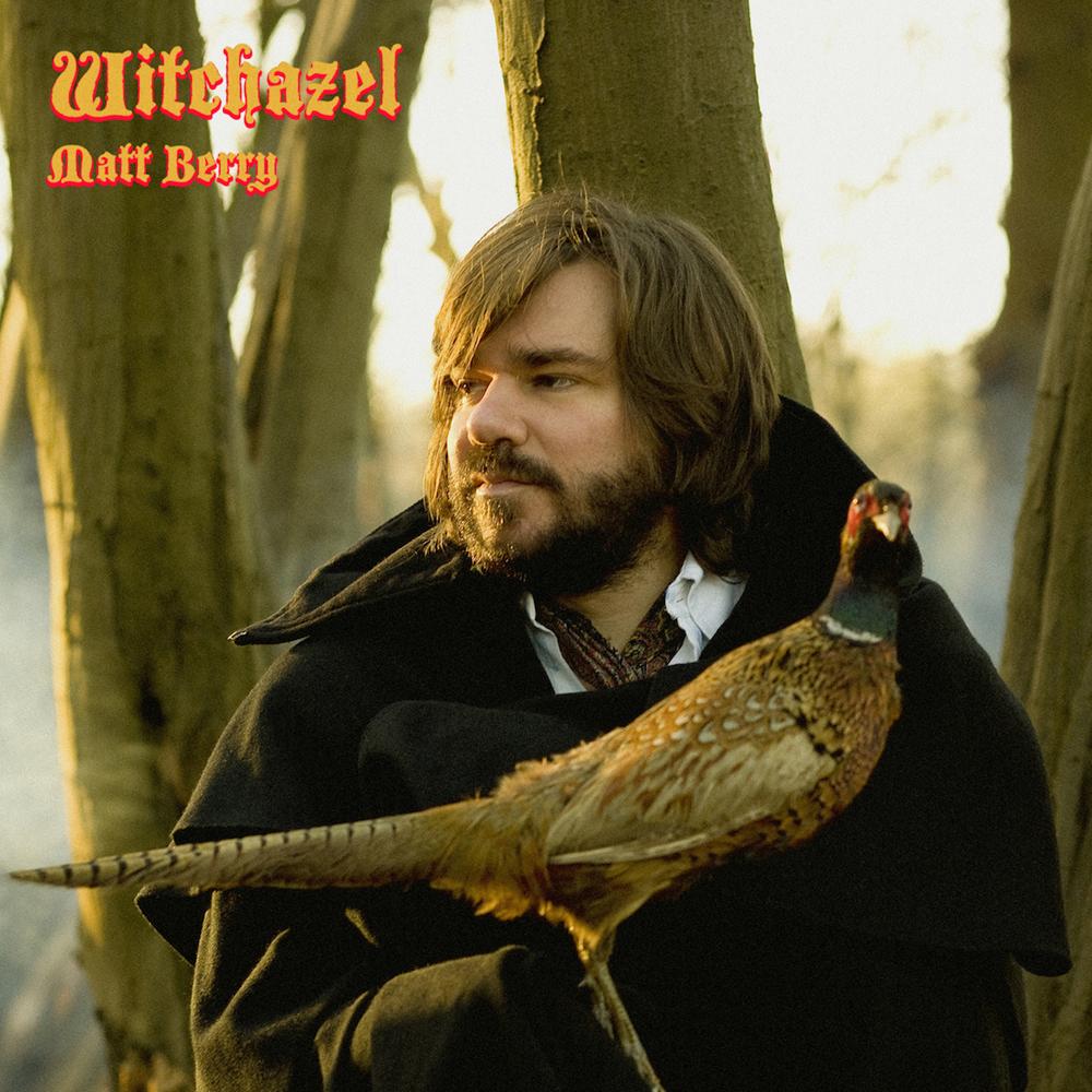 Matt Berry - Witchazel (10th Anniversary Edition)
