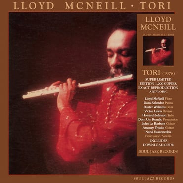 Lloyd McNeill - Tori (Soul Jazz Reissue)