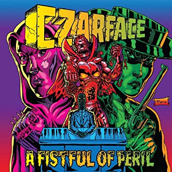 Czarface - A Fistfull Of Peril