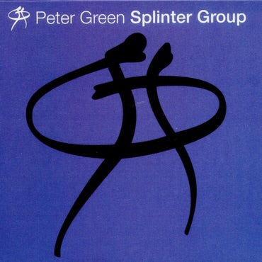 Peter Green - Splinter Group