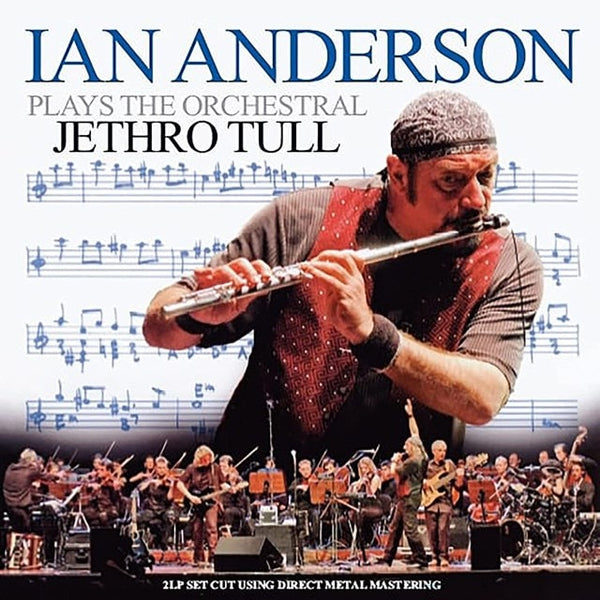Ian Anderson - The Orchestral Jethro Tull