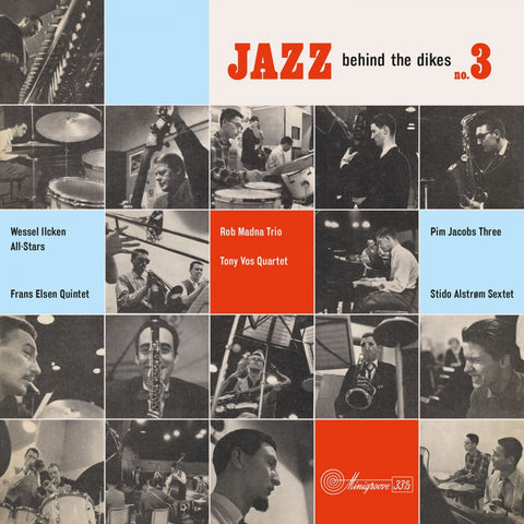 Jazz Behind The Dikes - Vol. 3 (Blue Vinyl)