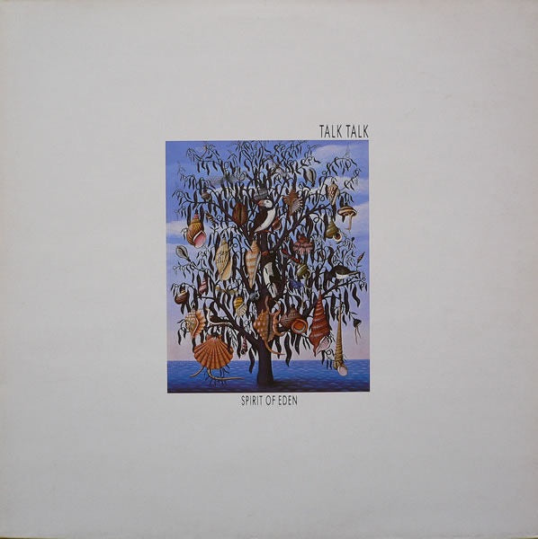 Talk Talk - The Spirit of Eden