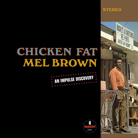 Mel Brown - Chicken Fat (Third Man Records Reissue)