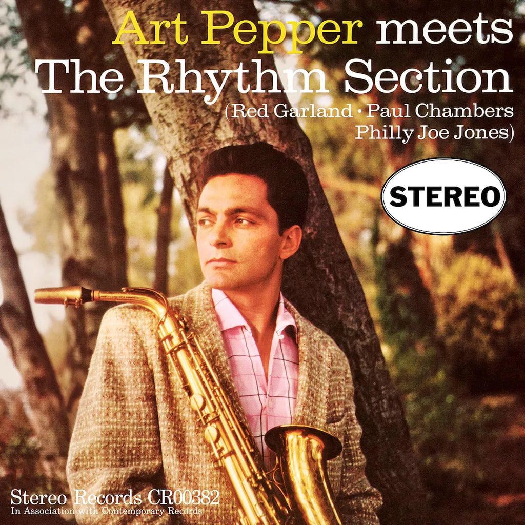 Art Pepper: Meets The Rhythm Section (Stereo Remaster)