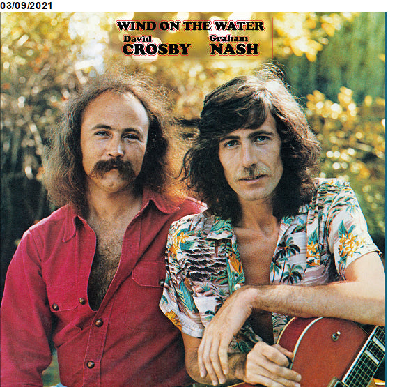 David Crosby & Graham Nash - Wind On The Water (Black Friday Edition)