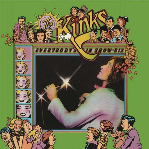 The Kinks - EVERYBODY'S IN SHOW-BIZ (LEGACY EDITION)