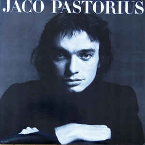 Jaco Pastorius - Jaco Pastorius (Silver Vinyl)