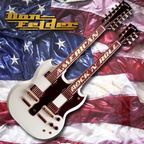 Don Felder - American Rock ‘n Roll