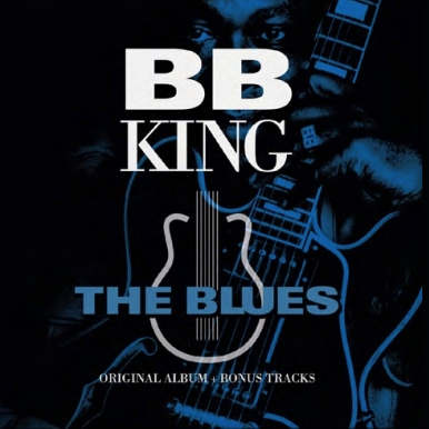 BB King - The Blues (Original Album + Bonus tracks)