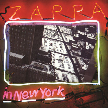 Frank Zappa - Zappa in New York (40th Anniversary Edition)