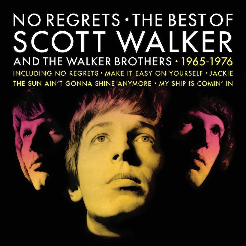 Scott Walker - No Regrets: The Best Of Scott Walker and The Walker Brothers