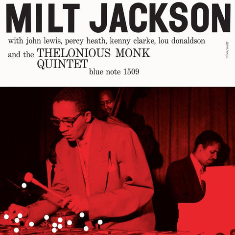 Milt Jackson - And The Thelonious Monk Quintet (Blue Note)