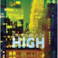 Blue Nile , The - HIGH