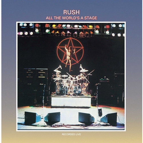 Rush - All The World’s A Stage (180g Remastered Vinyl)