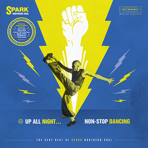 Up All Night...Non-stop Dancing: The Very Best of Spark Northern Soul (Limited Edition)