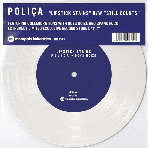 Polica - Lipstick Stains / Still Counts (White Vinyl 7")