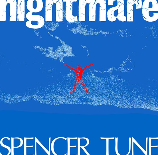 SPENCER TUNE - NIGHTMARE (RSD23)